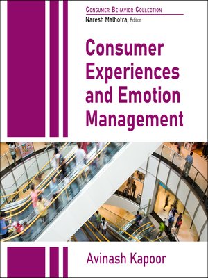 cover image of Consumer Experiences and Emotion Management